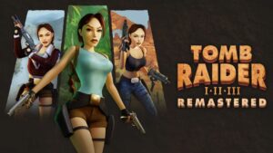 Tomb Raider I–III Remastered